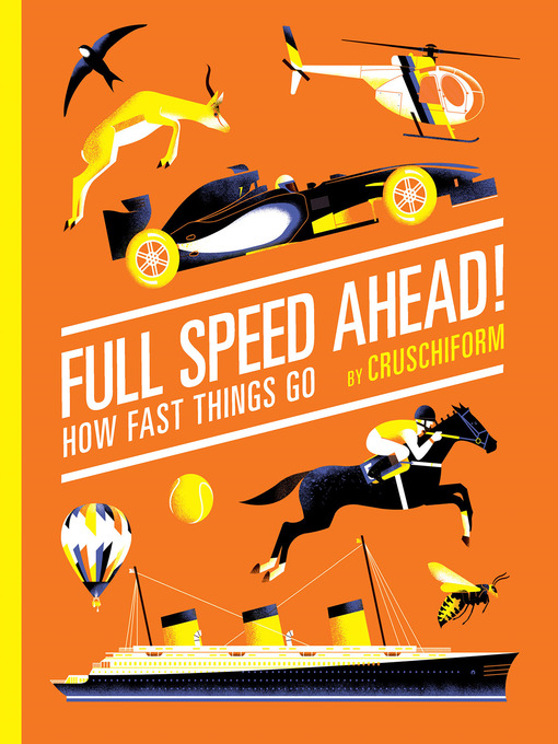 Title details for Full Speed Ahead! by Cruschiform - Available